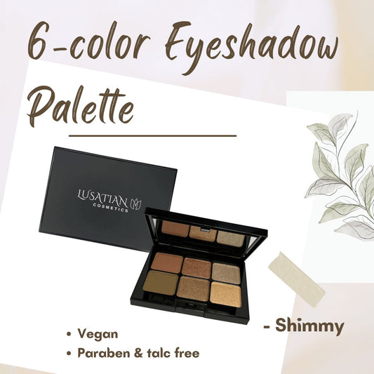 6 - shade Eyeshadow Palette - Shimmy - lusatian